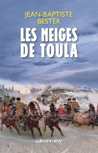 couverture de : NEIGES DE TOULA (LES)